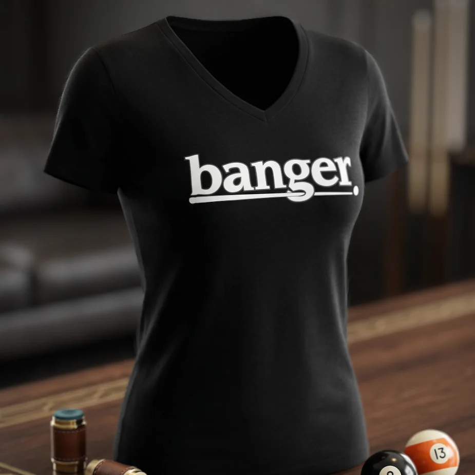 Women’s Banger. v-neck tee